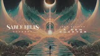 SABLE HILLS - Odyssey (OFFICIAL ALBUM STREAM)