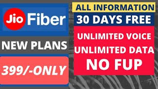 JIO FIBER NEW PLANS - FIRST MONTH FREE - UNLIMITED - ALL INFORMATION