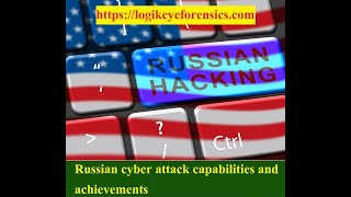 Russian cyber attack capabilities and achievements