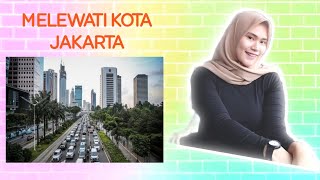 PAGI-PAGI KOTA JAKARTA