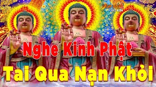 Mùng 1 Đầu Tháng Mở Nghe Kinh Phật Trong Nhà Tai Qua Nạn Khỏi Tài Lộc Ùn Ùn Gia Đạo Bình An