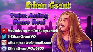 Ethan Grant - Animation Voice Acting Demo Reel [2023]