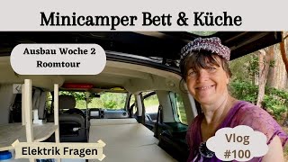 #100 Minicamper Ausbau • Küche und Bett einbauen • eure Fragen zur Elektrik