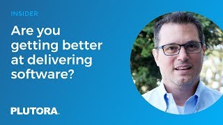 Insider - Are you getting better at delivering software?