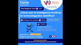 ¿CÓMO USAR LA IA EN LA INVESTIGACIÓN CIENTÍFICA? 22.09.24