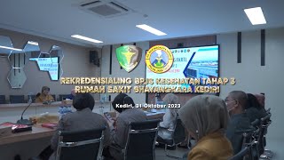 REKREDENSIAL BPJS KESEHATAN TAHAP 3 || RUMAH SAKIT BHAYANGKARA KEDIRI