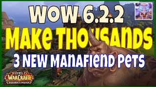 WoW 6.2.2 Gold Guide: 3 NEW Farmable Pets - Make Tons of Gold, WoD