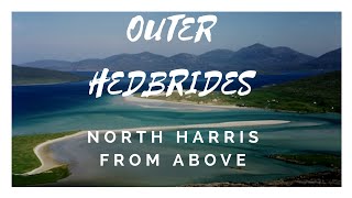 North Harris on the isle of lewis in the outer hedbrides.