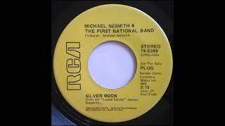 1971-Michael Nesmith & The First National Band-Silver Moon(Stereo)