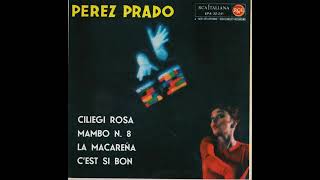 Perez Prado - Ciliegi Rosa (1962)