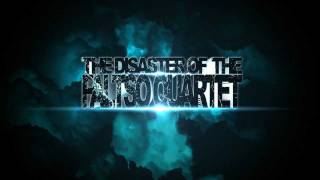 The Disaster of the Faltso Quartet teaser