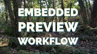 Lightroom Classic CC Embedded Preview Workflow