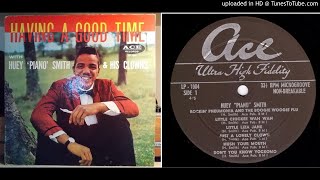 Smith, Huey 'Piano' - Having A Good Time - 1959 - Side 1