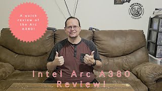 Intel Arc A380 Review