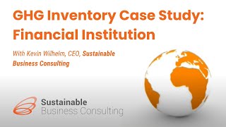 GHG Inventory Case Study: Financial Institution