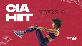 HIIT - Treine em Casa Cia Athletica - Treino A  - Profa. Aline Milke CREF 091687-G/SP