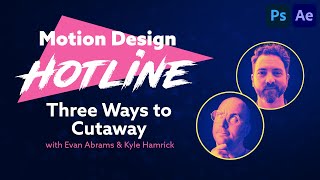 Three Ways to Cutaway – Motion Design Hotline