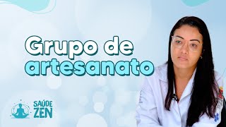 Grupo de artesanato | Saúde Zen