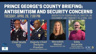 Prince George's County Briefing: Antisemitism and Security Concerns