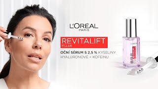 Oční sérum Revitalift Filler s kyselinou hyaluronovou | L'Oréal Paris