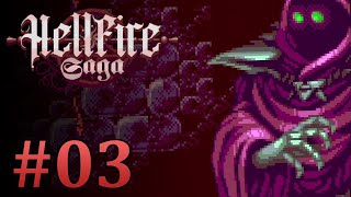 Let's Play Hellfire Saga | Part 3 | The Death Knell of Death