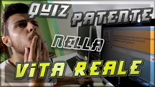 QUIZ PATENTE nella VITA REALE