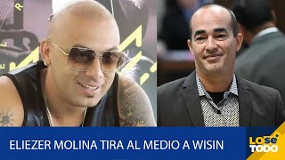 ELIEZER MOLINA TIRA AL MEDIO A WISIN PERO ÉL NO SE QUEDA CON ESA Y LE ACLARA