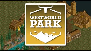 Rollercoaster Tycoon 2 | Westworld Theme Park Build [Part 3] | Building the First Rollercoaster