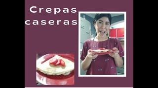 Crepas Caseras