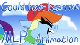 Rainbow Dash - Could Have Been Me [ANIMATION]