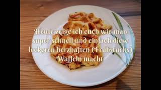 -WAFFEL HERZHAFT- Leckere herzhafte Frühstückswaffeln. Schnell und einfach