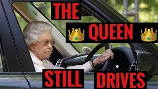 Queen 👑 Still Drives Herself Arround