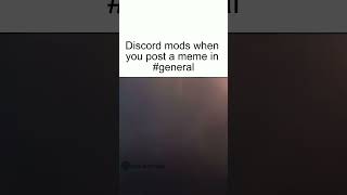 Discord mods Be Like