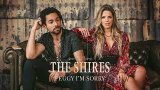 The Shires - Peggy I'm Sorry (Official Audio)