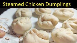 Momos Recipe | मोमोज बनाने की विधि | Steamed Chicken Dumplings