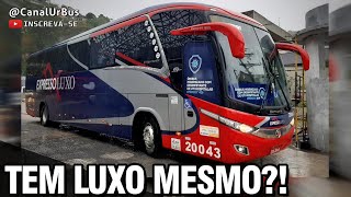 EXPRESSO LUXO - TEM LUXO MESMO?! CONHEÇA o NEW G7 da EXPRESSO LUXO