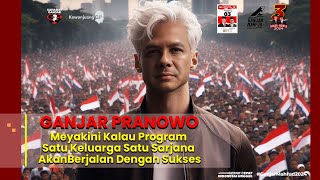 GANJAR PRANOWO MEYAKINI KALAU PROGRAM SATU KELUARGA SATU SARJANA AKAN BERJALAN DENGAN SUKSES