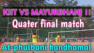 KIIT VS MAYURBHANJ QUTER FINAL MATCH 69SENIOR STATE VOLLEYBALL CHAMPIONSHIP 2021-22