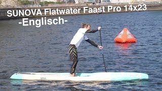 SUP Raceboard TEST 2019 englisch | Sunova Flatwater Faast Pro 14x23