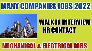 Current openings walk in interview mechanical and electrical engineering fresher jobs today 2022