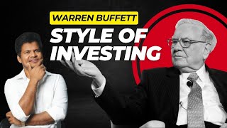 Warren Buffett Style of Investing | 5 Things Warren Buffett Looks for Before Investing | Tradebrains