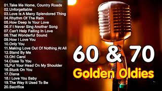 Golden Oldies Songs of 60s 70s 📀 Paul Anka, Neil Sedaka, Frank Sinatra, Lobo, Engelbert Humperdinck