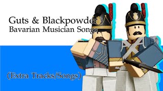 Guts & Blackpowder - (Extras) Bavarian Musician Songs