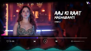 Aaj Ki Raat - Madhubanti | Bass Boosted | Stree 2 | Tamannah Bhatia | Use Headphone🎧