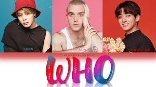 Lauv ft. BTS - WHO LYRICS (Color Coded Lyrics)