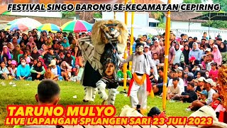 Barongan Taruno Mulyo di Festival Singo Barong se-Kecamatan Cepiring | 23 Juli 2023