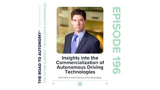 Insights into the Commercialization of Autonomous Driving