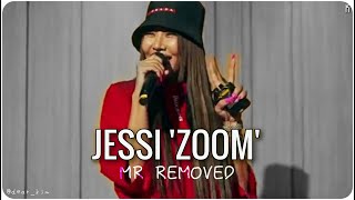 [MR Removed] 220414 Jessi(제시) 'ZOOM' | Live Vocal 🎼