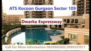 3 BHK With Servant  ATS Kocoon in Sector 109, Gurgaon #dwarkaexpressway #3bhk #3bhkflats #viral #yt