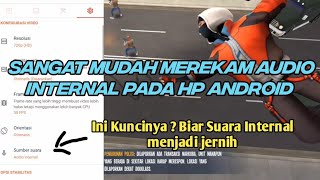 Cara Merekam Audio Internal Biar Jernih Dan Tanpa Modal Tambahan Alat Lain